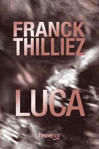 Luca thilliez franck - -,