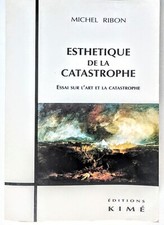 Esthétique de la catastrophe