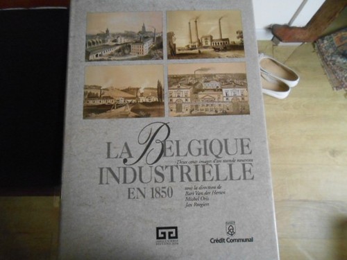Belgique industrielle en - la,