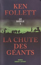 Ken Follett - La Chute des