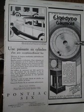 PONTIAC SIX cyl + ELGEDYNE GAUMONT pub paper receiver ILLUSTRATION 1928