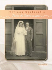 Viviana Castorello Prima che