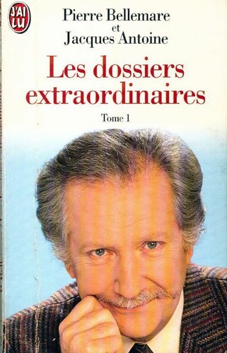 Les dossiers extraordinaires