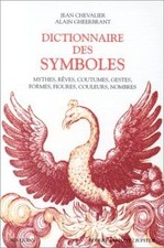 Dictionnaire des symboles : mythes, rêves, coutumes, geste... | Livre | état bon