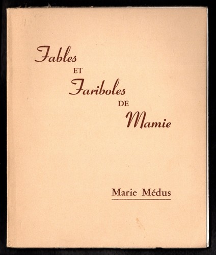 Fables fariboles mamie - fables,