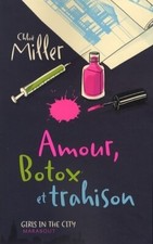 Amour, botox et trahison -