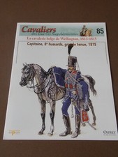 Fascicule N°85 Del Prado Osprey Capitaine 8e Hussard Grande Tenue 1815 Napoléon
