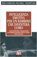 Intelligenza emotiva per un bambino che diventerà uomo de ... | Livre | état bon