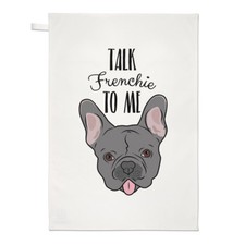 Talk Frenchie To Me Bouledogue