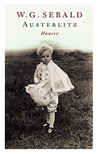 Sebald austerlitz roman - w.g., austerlitz: