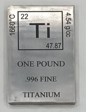 1 Pound Lingot Titane Pur .996