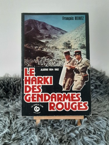 Harki des gendarmes rouges - gendarmes,