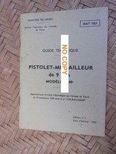 1973 Booklet TECHNICAL GUIDE GUN-MACHINE GUN 9mm model 1949 - 23 pages