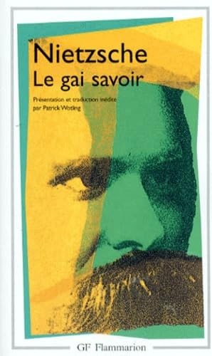 Gai savoir nietzsche - le,