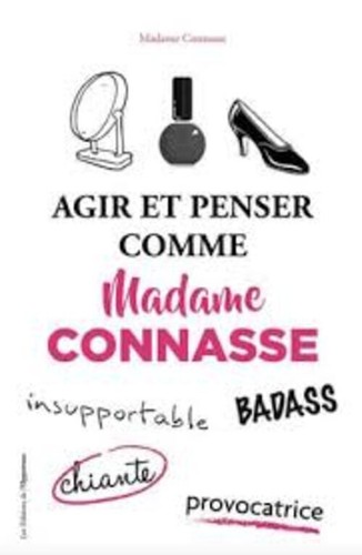 Agir penser comme madame - et,