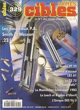 CIBLES N°329 NOUVEAUX P.A SMITH ET WESSON 22 LR / TAURUS PT 22 / FUSIL D'ASSAUT