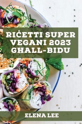Rietti super vegani 2023 - rietti,