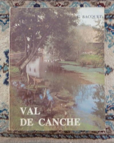 Val canche gérard - val,