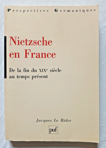 Nietzsche france de la - nietzsche, :