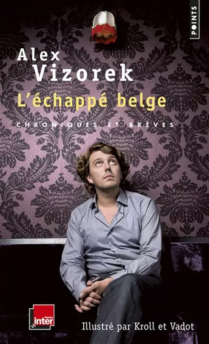 Echappé belge chroniques - -,