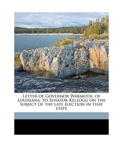Letter governor warmoth - of, of