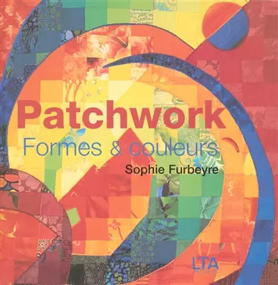 Patchwork formes et - patchwork, :