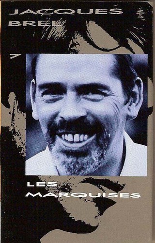 Jacques brel les marquises - jacques,