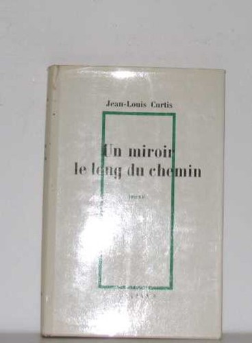 Miroir long chemin - un, le