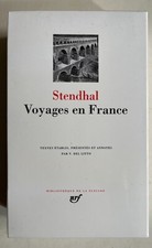 Stendhal Gallimard, Editions de la Pleiade, Pleiade Stendhal Voyages en France