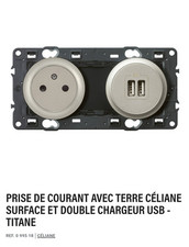 PRISE DE COURANT SURFACE + CHARGEUR USB PRÉCÂBLÉE CÉLIANE TITANE LEGRAND