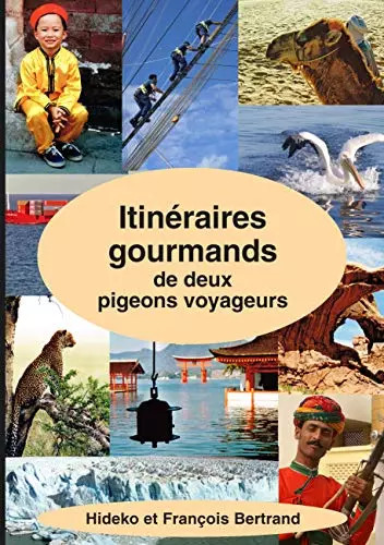 Itineraires gourmands deux - itineraires,