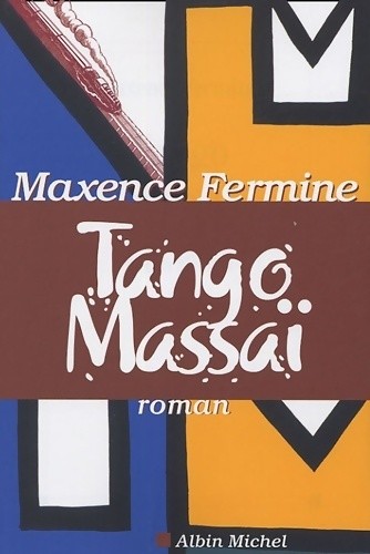 Tango massaï maxence - tango,