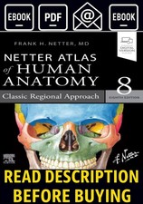 Netter . Atlas Of Human Anatomy 8th Edition.