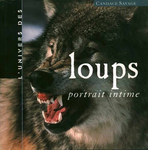 Livre univers des loups - livre, l'univers