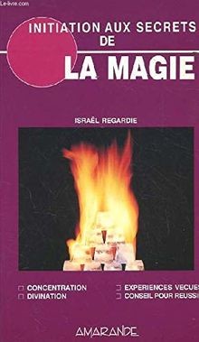 Initiation aux secrets - , la
