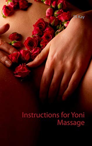 Instructions for yoni massage - instructions,