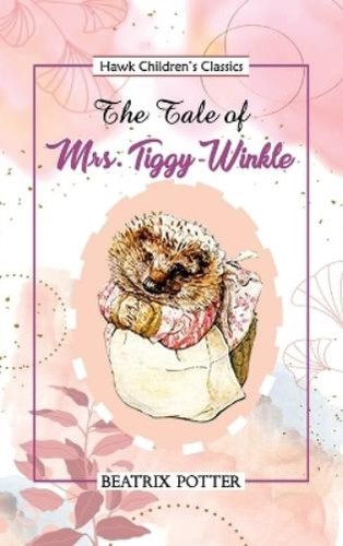 Beatrix potter the tale mrs - potter,