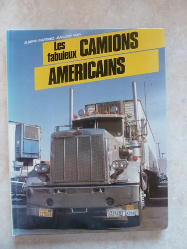 Les fabuleux camions - les,