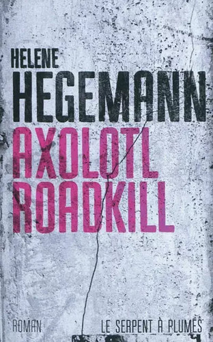 Axolotl roadkill helene - axolotl, roadkill,