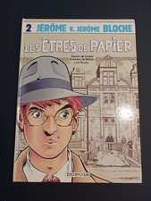 Jerome K. Jerome Bloche Tome 2 Les etres de papier