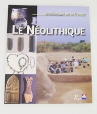 Le néolithique Archéologie