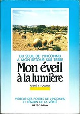 Mon éveil à la lumière. Du