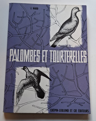 Palombes tourterelles 1961 - palombes,