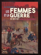 book Les Femmes et la guerre de 1870 1871 Lecaillon croix rouge cantiniere
