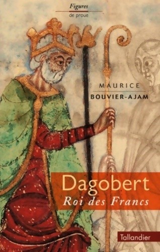 Dagobert roi des francs - dagobert.,