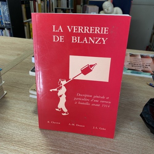 Verrerie blanzy - verrerie, de