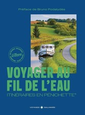 VOYAGER AU FIL DE L'EAU  -  ITINERAIRES EN PENICHETTE   /  NEUF
