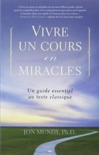 Vivre un cours en miracles -