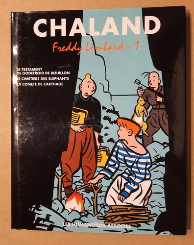 Chaland integrale tome - integrale,
