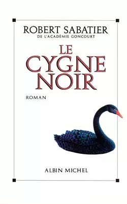 Cygne noir robert sabatier - le, noir,